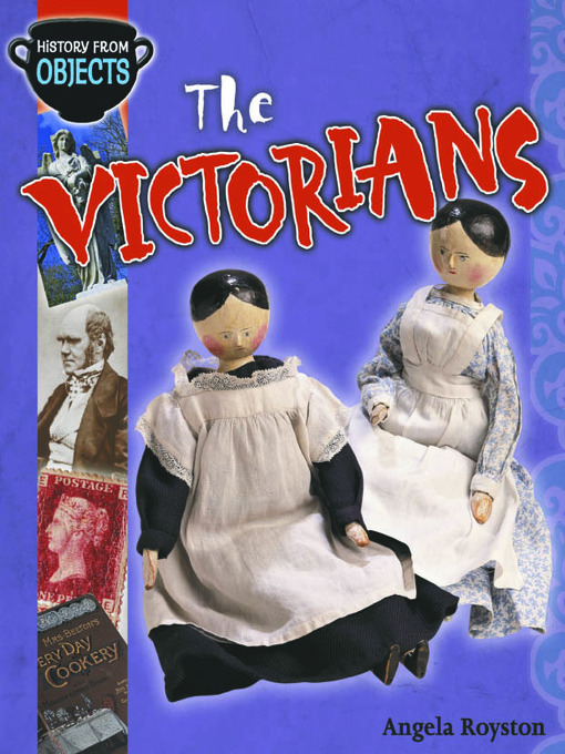 Title details for The Victorians by Angela Royston - Available